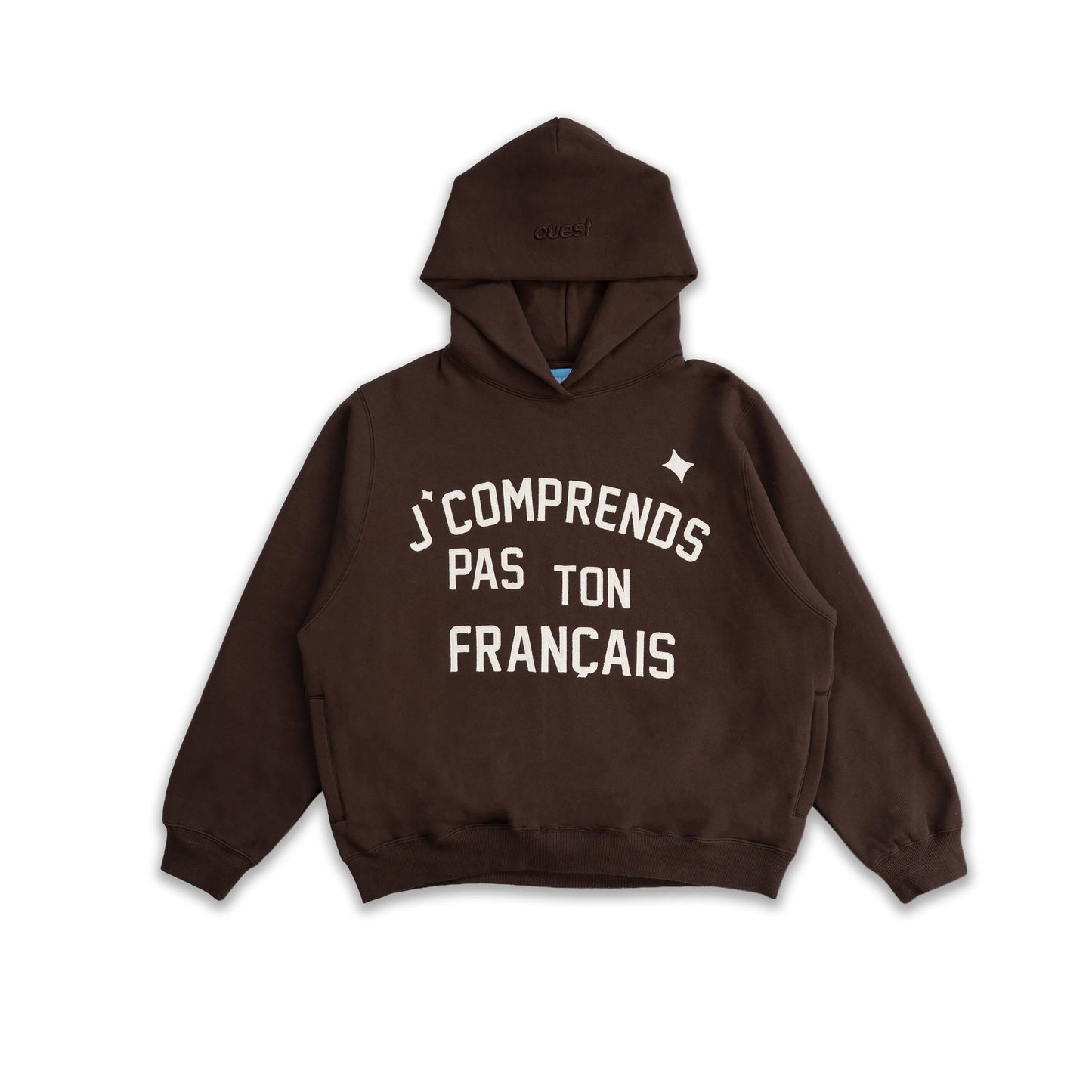 HOODIE “J’COMPRENDS PAS TON FRANÇAIS” - BRUN